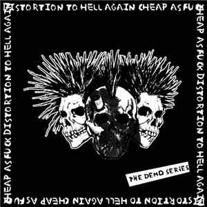 Various - Distortion To Hell Again!! Vol.2 (The Demo Series) download free