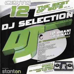 Various - DJ Selection 112 - The Best Of 90's Vol. 12 download free