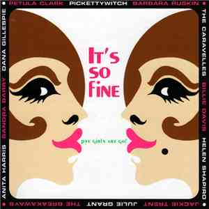 Various - It's So Fine - Pye Girls Are Go! download free