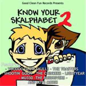 Various - Know Your Skalphabet 2 download free
