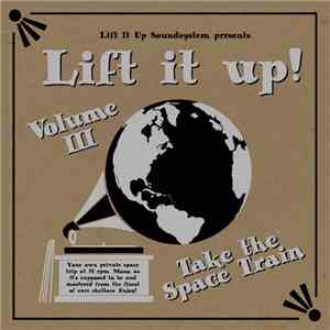 Various - Lift It Up Volume III download free