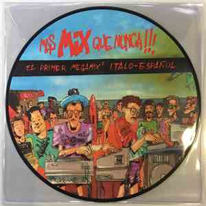 Various - Mas Mix Que Nunca!!! El Primer Megamix Italo-español download free