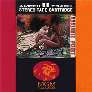 Various - Music From The Motion Picture Sound Track Zabriskie Point download free