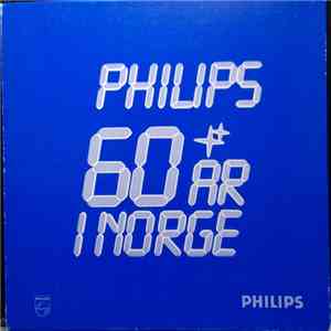 Various - Philips 60 År I Norge download free