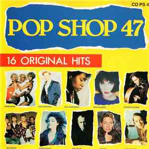 Various - Pop Shop 47 download free