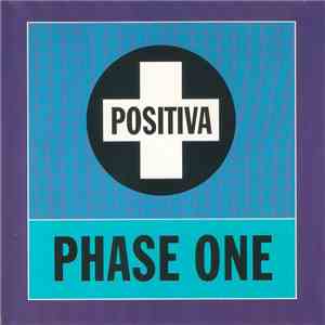 Various - Positiva : Phase One download free