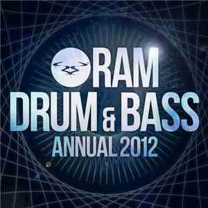 Various - Ram Drum & Bass Annual 2012 download free