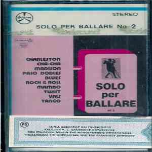 Various - Solo Per Ballare No. 2 download free
