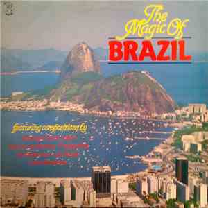 Various - The Magic Of Brazil download free