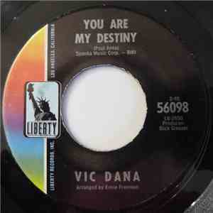 Vic Dana - You Are My Destiny download free