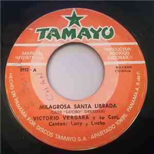 Victorio Vergara Y Su Conj. - Milagrosa Santa Librada / Nidia download free
