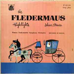 Vienna Tonkuenstler Symphony Orchestra - The Fledermaus Highlights download free