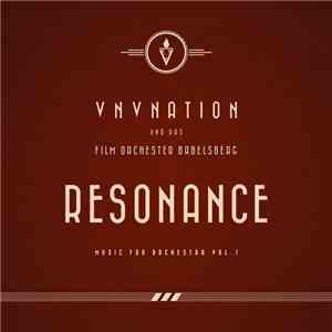 VNV Nation Und Das Film Orchester Babelsberg - Resonance - Music For Orchestra Vol. 1 download free