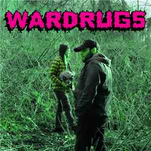 Wardrugs - Wardrugs download free
