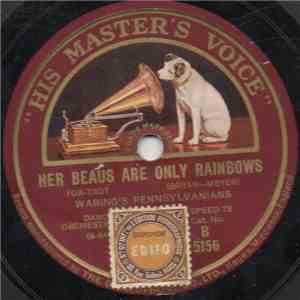 Waring's Pennsylvanians - Her Beaus Are Only Rainbows / Bolshevik download free