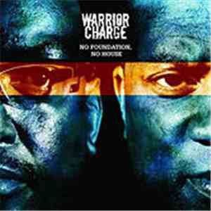 Warrior Charge - No Foundation, No House download free