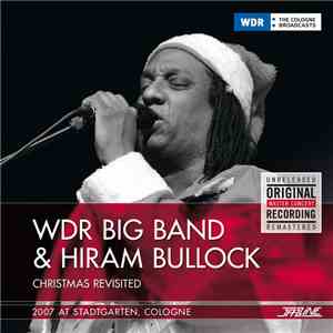 WDR Big Band & Hiram Bullock - Christmas Revisited download free