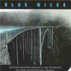 Western Michigan University Jazz Orchestra - Blue Miles download free