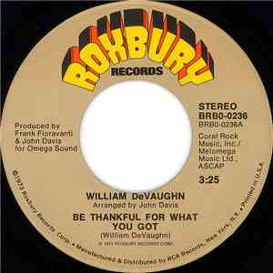 William DeVaughn - Be Thankful For What You Got download free