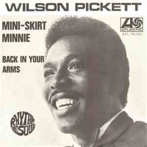 Wilson Pickett - Mini-Skirt Minnie download free