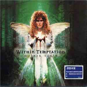 Within Temptation - Mother Earth download free