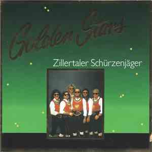 Zillertaler Schürzenjäger - Golden Stars download free