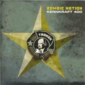 Zombie Nation - Kernkraft 400 download free